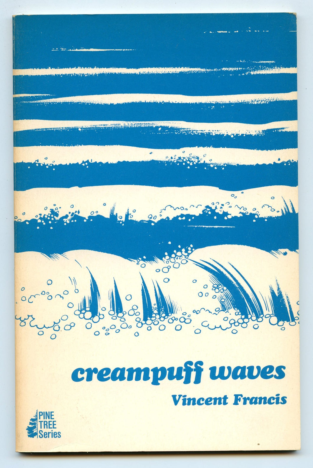 creampuff waves: a collection of verses serious and otherwise