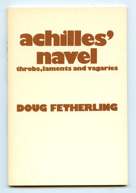 achilles' navel: throbs, laments and vagaries