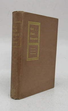 Old Man Savarin And  Other Stories