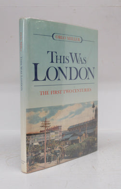 This Was London: The First Two Centuries