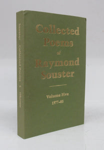 Collected Poems of Raymond Souster Volume Five 1977-83