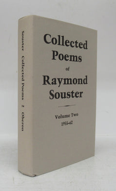 Collected Poems of Raymond Souster Volume Two 1955-62