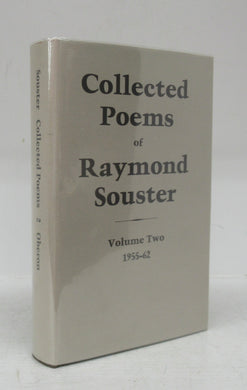 Collected Poems of Raymond Souster Volume Two 1955-62