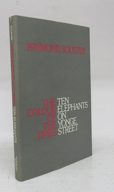 The Colour of the Times: Ten Elephants on Yonge Street