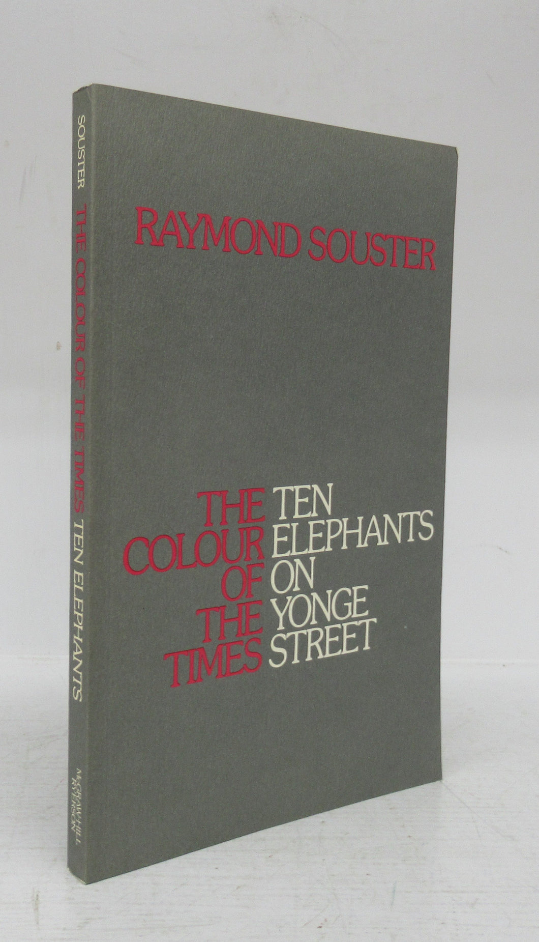 The Colour of the Times: Ten Elephants on Yonge Street