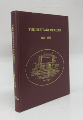 The Heritage of Lobo 1820-1990
