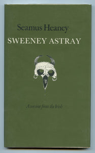 Sweeney Astray: A version from the Irish