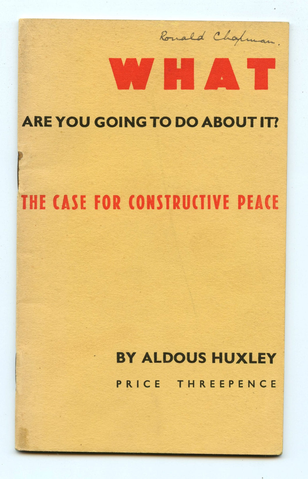 What Are You Going To Do About It? The Case For Constructive Peace?
