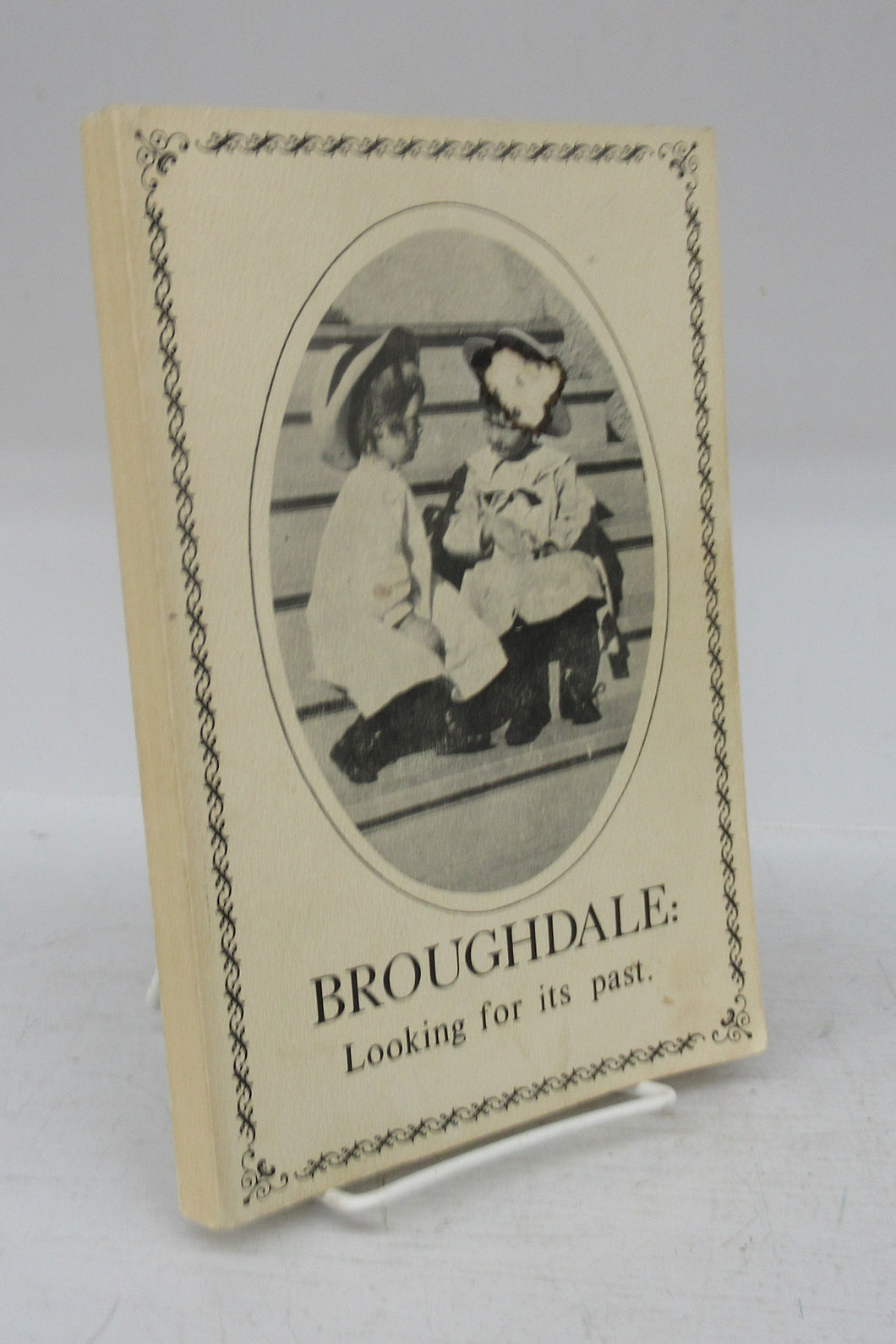 Broughdale: Looking for its past.