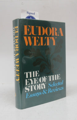 The Eye of the Story: Selected Essays & Reviews