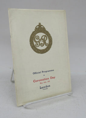 Official Programme: Coronation Day, May 12th, 1937, London, Canada
