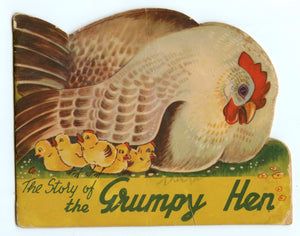 The Story of the Grumpy Hen