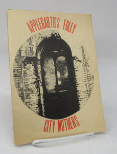 Applegarth's Folly: City Mothers