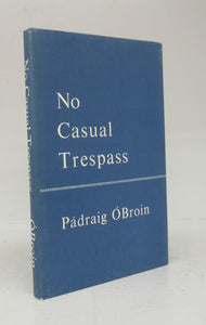 No Casual Trespass