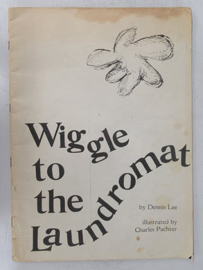 Wiggle to the Laundromat