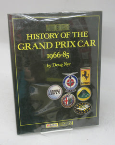 The Autocourse History of the Grand Prix Car 1966-85