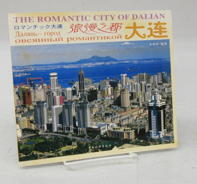 The Romantic City of Dalian