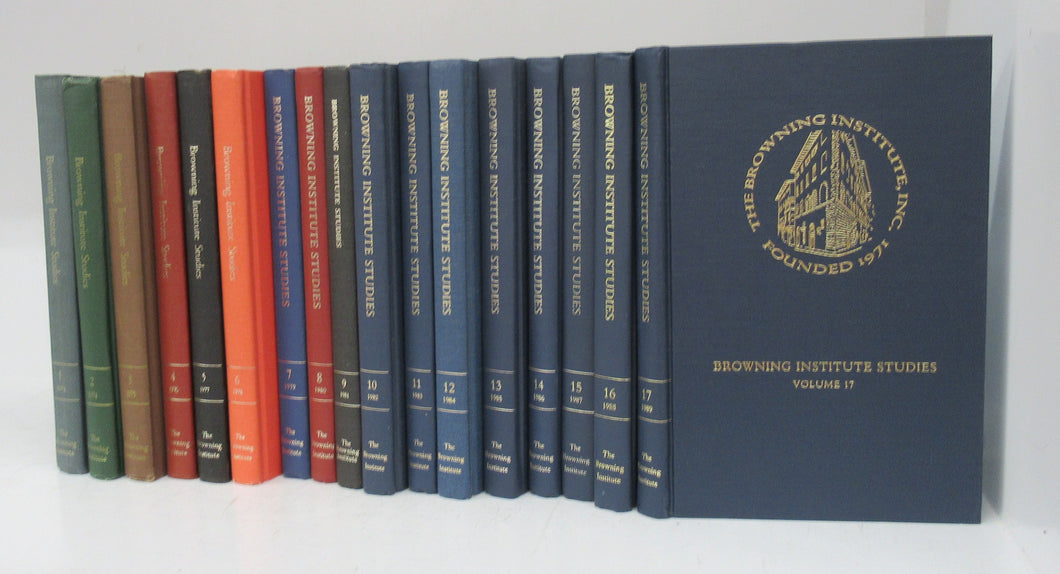 Browning Institute Studies Vols. I - 19