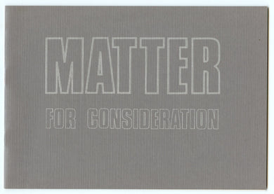 Matter For Consideration. Three Sculptors: Al McWilliams, Robert Wiens, Ed Zelenak