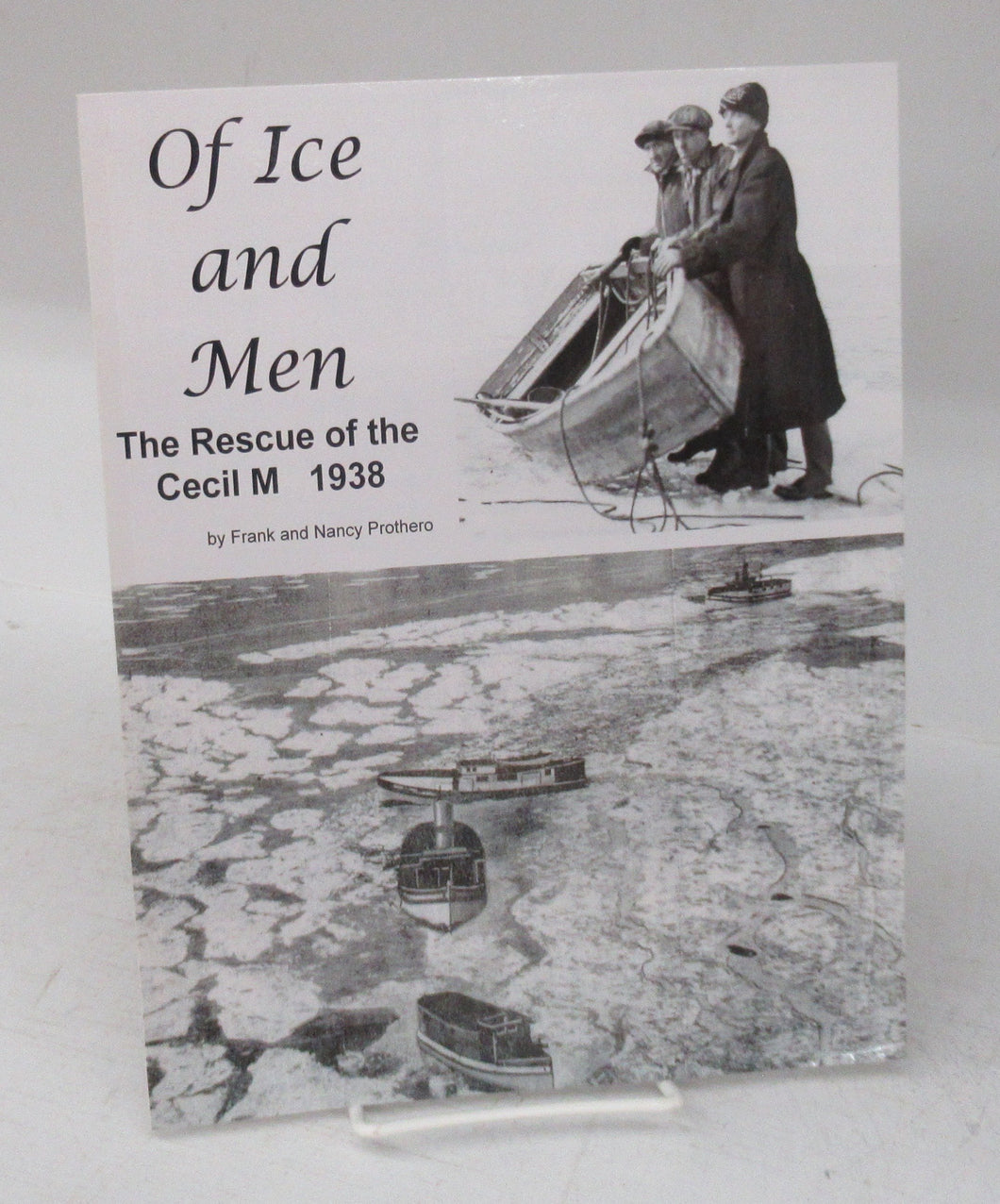 Of Ice and Men: The Rescue of the Cecil M 1938