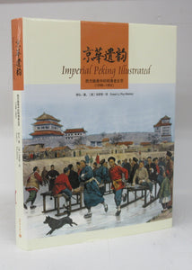 Imperial Peking Illustrated