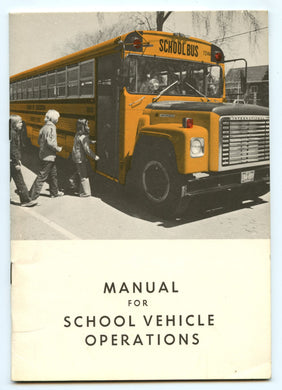 Manual For School Vehicle Operations