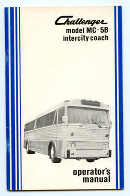 Challenger model MC-5B intercity coach operator's manual