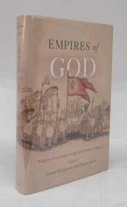 Empires of God: Religious Encounters in the Early Modern Atlantic