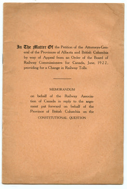 Memorandum on behalf of the Railway Association of Canada in reply to the argument put forward on behalf of the Province of British Columbia on the Constitutional Question