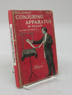 Conjuring Apparatus Up-To-Date and How to Make it