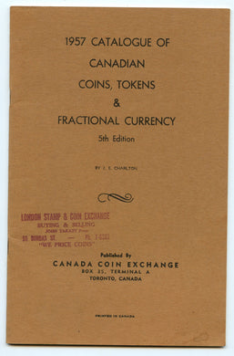 1957 Catalogue of Canadian Coins, Tokens & Fractional Currency