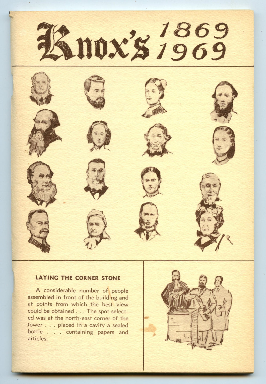Knox's: For the Extension of the Redeemer's Kingdom. The Story of the Congregation of Knox's Presbyterian Church of Galt being led in worship and service by her Ministers 1844-1969