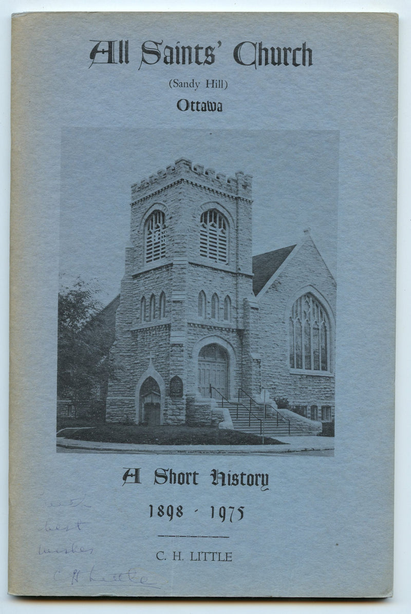 All Saints Church Sandy Hill Ottawa A Short History 1898-1975