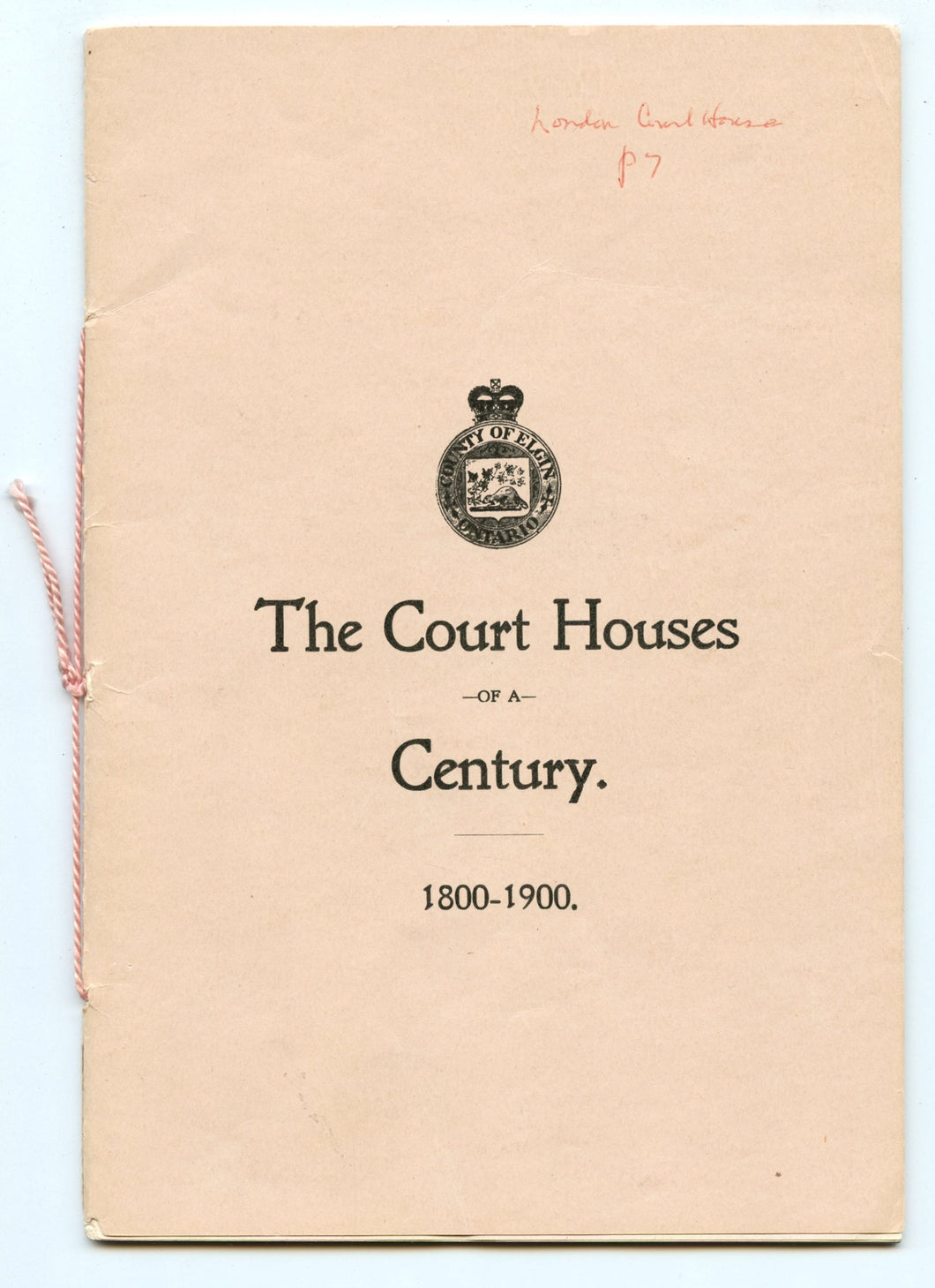 The Court Houses of a Century. 1800-1900.
