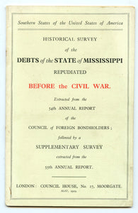 Historical Survey of the Debts of the State of Mississippi Repudiated Before the Civil War