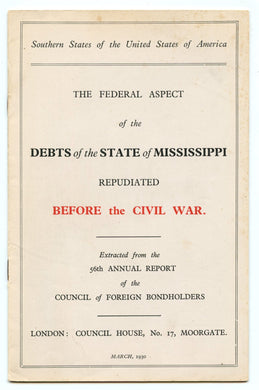The Federal Aspect of the Debts of the State of Mississippi Repudiated Before the Civil War