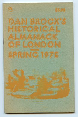 Dan Brock's Historical Almanack of London, Spring 1975