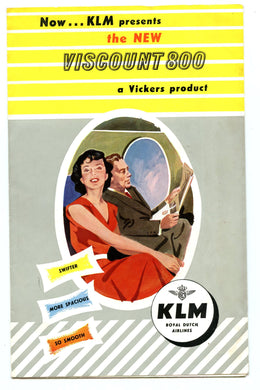 KLM presents the NEW Viscount 800, a Vickers product