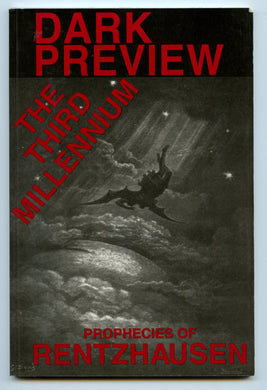 Dark Preview: The Third Millennium. Prophecies of Rentzhausen