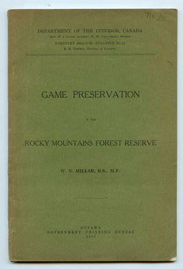 Game Preservation in the Rocky Mountains Forest Reserve