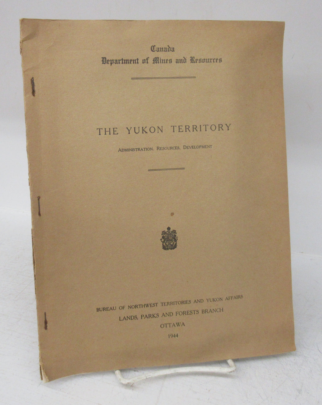 The Yukon Territory: Administration, Resources, Development