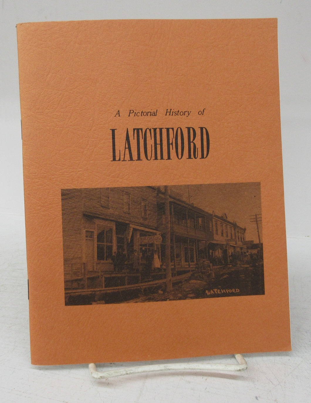 A Pictorial History of Latchford