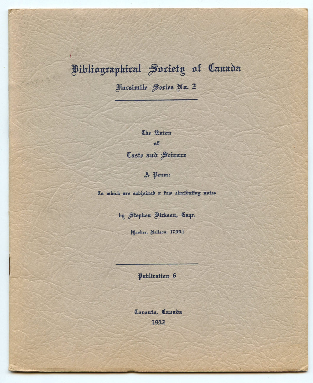 The Union of Taste and Science. A Poem: To which are subjoined a few elucidated notes