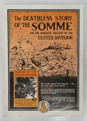 The Deathless Story of the Somme and the Immortal Bravery of the Ulster Division