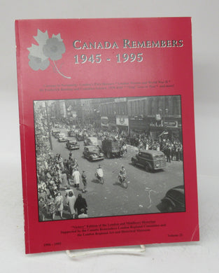 Canada Remembers 1945-1995