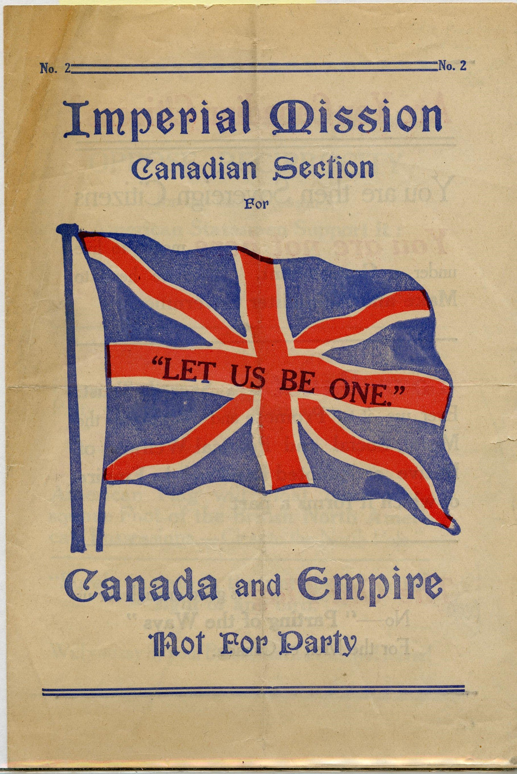 Imperial Mission: Canadian Section. For Canada and Empire, Not For Party