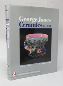 George Jones: Ceramics 1861-1951