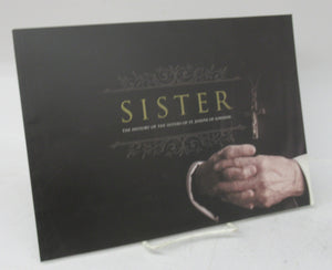 Sister: The History of the Sisters of St. Joseph of London