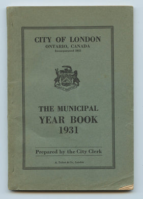London Ontario Municipal Year Book 1931