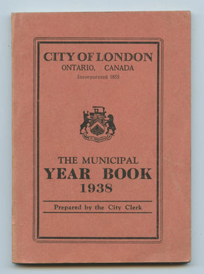 London Ontario Municipal Year Book 1938
